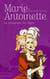 Marie-Antoinette t.3 - le printemps du règne