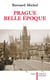 Prague, belle époque