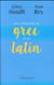De la nécessité du grec et du latin