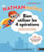 LES NATHAN MALINS : bien utiliser les 4 opérations - CM1 et CM2 - 9/11 ans (édition 2017)