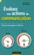 Évaluez vos actions de communication - mesurer pour gagner en efficacité