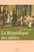 La République des faible : Les origines intellectuelles du droit républicain 1870-1914
