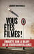 Vous êtes filmés ! enquête sur le bluff de la vidéosurveillance