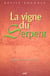 La vigne du serpent