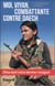Moi, Viyan, combattante contre Daech