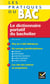 Le dictionnaire portatif du bachelier (édition 2008)