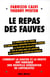 Le Repas des fauves