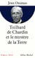 Teihard de chardin et le mystère de la terre