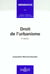 Droit de l'urbanisme - 4e edition