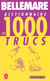 Dictionnaire des 1000 trucs