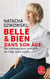 Belle & bien dans son âge : Ma méthode pour prendre de l'âge sans vieillir