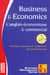 Business & economics. l'anglais economique & commercial