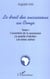 Le droit des successions au congo - vol01 - l'ouverture de la succession. la qualite d'heritier. les