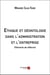 Éthique et déontologie dans l'administration et l'entreprise - éléments de réflexion