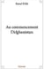 Au commencement l'afghanistan