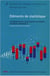 Eléments de statistique 6ème édition revue et augmentée