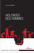Violences des hommes
