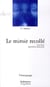 Le miroir recollé (2e édition)