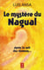 Le mystère du nagual t.2