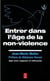 Entrez dans l'âge de la non-violence