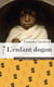 L'enfant dogon : au mali, la fabuleuse histoire d'amagana