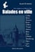 Balades en ville - des origines au moyen âge