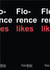 Florence likes
