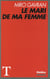 Le mari de ma femme