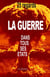 La guerre dans tous ses états