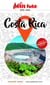 Guide Costa Rica 2025/2026 Petit Futé