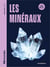 Mille et un docs : Les minéraux : Inclus : un poster recto verso !