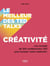 Le meilleur des Ted Talks : créativité