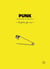 Punk : Une histoire du Punk Rock