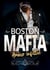 Boston Mafia : Amour Infiltré