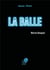 La balle