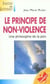 Le principe de la non-violence