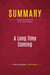 Summary: A Long Time Coming : Review and Analysis of Evan Thomas's Book