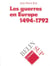 Guerres europe 1494-1792