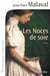 Les noces de soie Tome 1