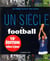 Un siècle de football (16e édition)