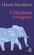 L'éléphant s'évapore