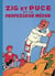 Zig et Puce Tome 11 - Zig et Puce et le professeur Médor