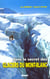 Dans le secret des glaciers du mont-blanc