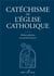 Catéchisme de l'Eglise catholique