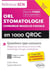 Orl, stomatologie et chirurgie maxillo-faciale en 1000 qroc