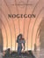 Les terres creuses t.3 - nogegon