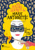 Au service secret de Marie-Antoinette Tome 4 : la femme au pistolet d'or