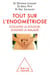 Tout sur l'endometriose - soulager la douleur, soigner la maladie