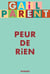 Peur de rien