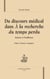 Du discours médical dans à la recherche du temps perdu - science et souffrance